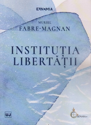 Instituţia libertăţii