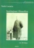 Institutiuni Filosofice, Vol. I, Logica