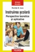 Instruirea scolara Perspective teoretice aplicative