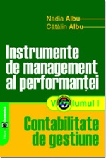 Instrumente de management al performantei, Volumul I, Contabilitate de gestiune