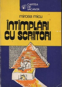 Intamplari cu scriitori