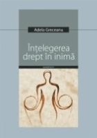 Intelegerea drept inima