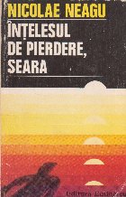 Intelesul de pierdere, seara