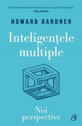 Inteligenţele multiple : noi perspective