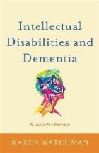 Intellectual Disabilities and Dementia