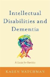 Intellectual Disabilities and Dementia