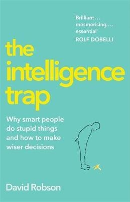 Intelligence Trap