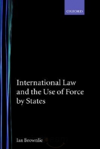 International Law and the Use of Force by States