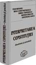 Interpretarea Constitutiei