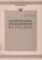 Interpretarea standardelor de pielarie