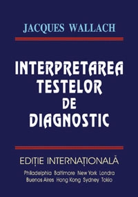 INTERPRETAREA TESTELOR DE DIAGNOSTIC