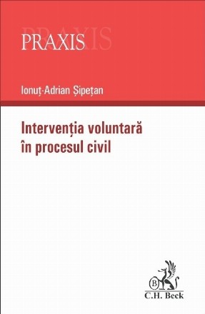 Intervenţia voluntară în procesul civil