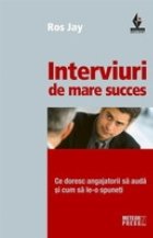 Interviuri mare succes doresc angajatorii