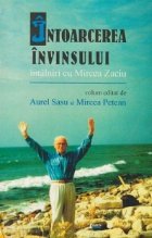 Intoarcerea invinsului Intalniri Mircea Zaciu