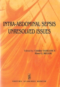 Intra-abdominal sepsis unresolved issues (Sepsisul intra-abdominal. Probleme nerezolvate)