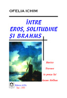 Intre eros, solitudine si Brahms