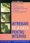 Intrebari de-a gata pentru interviu (editia a II-a)