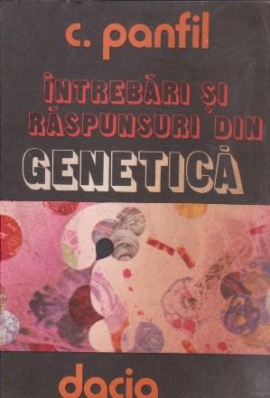 Intrebari si raspunsuri din Genetica