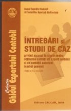 Intrebari studii caz privind accesul