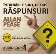 Intrebarile sunt, de fapt, raspunsuri (Audiobook)