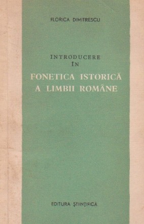 Introducere in fonetica istorica a limbii romane