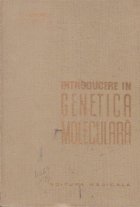 Introducere genetica moleculara