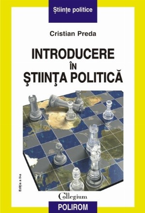 Introducere în știința politică (ediția a II-a revăzută)