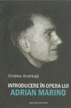 Introducere opera lui Adrian Marino