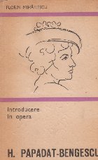 Introducere in opera H. Papadat-Bengescu