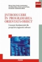 Introducere in programarea orientata obiect. Concepte fundamentale din perspectiva ingineriei software