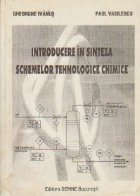 Introducere in sinteza schemelor tehnologice chimice