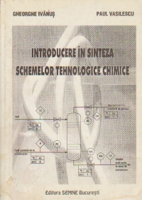 Introducere in sinteza schemelor tehnologice chimice