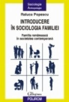 Introducere sociologia familiei Familia romaneasca