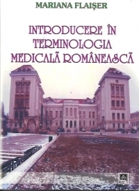 Introducere in terminologia medicala romaneasca