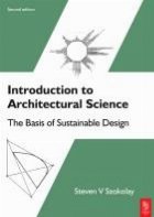 Introduction Architectural Science: The Basis