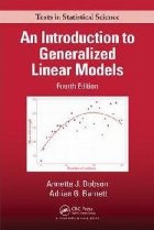 Introduction to Generalized Linear Models, Fourth Edition