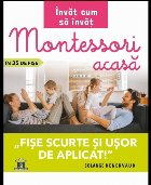 Invat cum invat: Montessori acasa