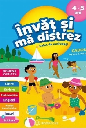 Invat si ma distrez 4-5 ani. Caiet de activitati