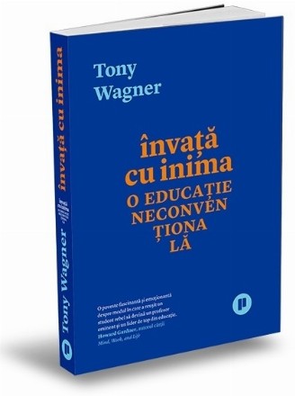 Invata cu inima. O educatie neconventionala