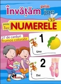 Invatam prin joc numerele +3 ani. Carti de joc educative