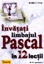 Invatati limbajul Pascal in 12 lectii