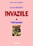 INVAZIILE VALURILE GERMANICE