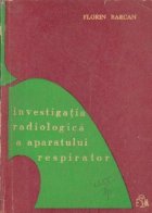 Investigatia radiologica aparatului respirator Semiologia