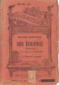 Ioan Botezatorul - Tragedie in 5 acte si un preludiu