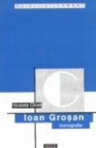 Ioan Grosan (monografie)