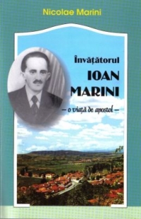 Ioan Marini - O viata de apostol