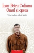 Ioan Petru Culianu Omul opera