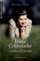 Ioana Celibidache matusa poveste