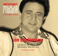 Ion Cristoreanu. Mari interpreti de folclor - Volumul 8. Carte + CD