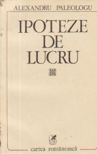 Ipoteze de lucru